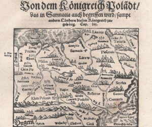 1598 S. Munster "Von dem Königreich Polandt das in Sarmatia " G19